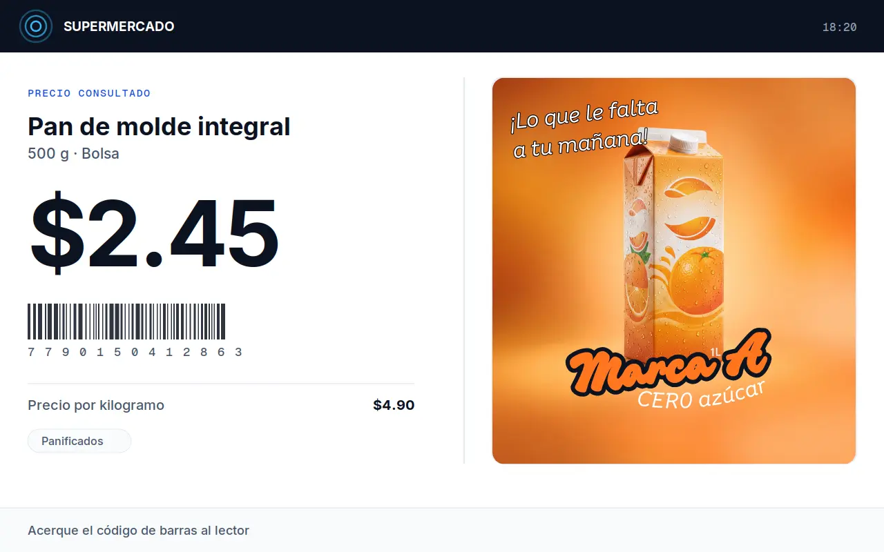 Pantalla del verificador mostrando el precio del pan de molde junto al anuncio de un jugo de naranja